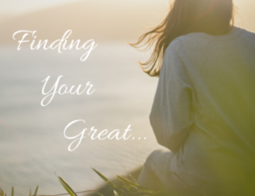 Finding Your Great; doing small things with great love
